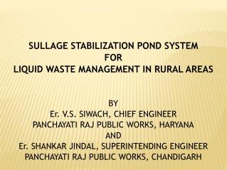 SULLAGE STABILIZATION POND SYSTEM FOR LIQUID WASTE MANAGEMENT IN RURAL AREAS BY