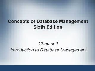 Concepts of Database Management Sixth Edition