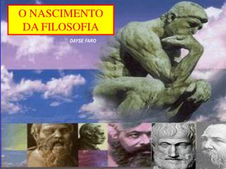 O NASCIMENTO DA FILOSOFIA