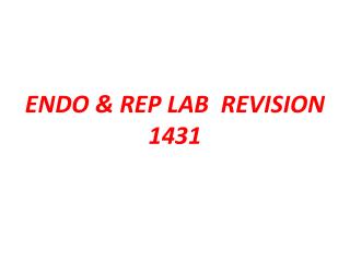 ENDO &amp; REP LAB REVISION 1431