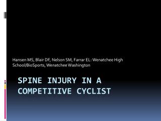 Spine Injury in a Competitive Cyclist