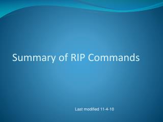 Summary of RIP Commands