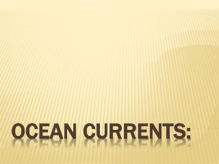 Ocean currents:
