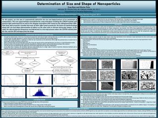 Determination of Size and Shape of Nanoparticles Yong Shan and Nicolas Peña