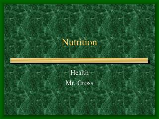 Nutrition