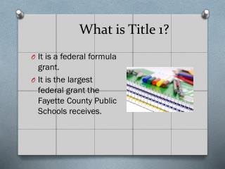 What is Title 1?