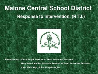 Malone Central School District