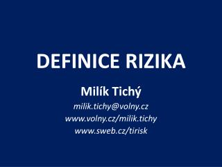 DEFINICE RIZIKA