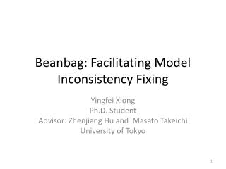 Beanbag: Facilitating Model Inconsistency Fixing