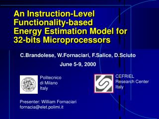 An Instruction-Level Functionality-based Energy Estimation Model for 32-bits Microprocessors