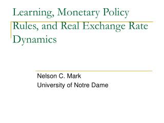 Learning, Monetary Policy Rules, and Real Exchange Rate Dynamics