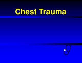 Chest Trauma