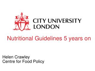 Nutritional Guidelines 5 years on
