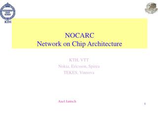 NOCARC Network on Chip Architecture