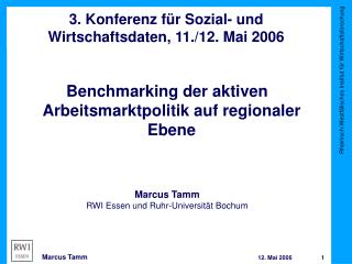 3. Konferenz für Sozial- und Wirtschaftsdaten, 11./12. Mai 2006