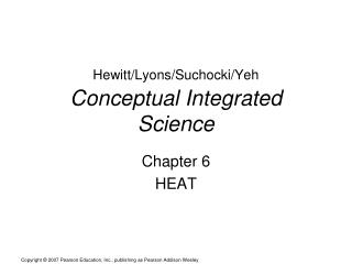 Hewitt/Lyons/Suchocki/Yeh Conceptual Integrated Science