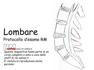 Lombare Protocollo d’esame RM