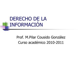 DERECHO DE LA INFORMACIÓN