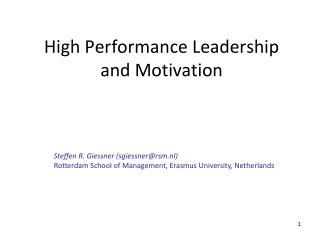 High Performance Leadership and Motivation