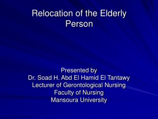 Relocation of the Elderly Person
