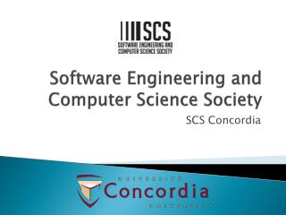 Software Engineering and Computer Science Society