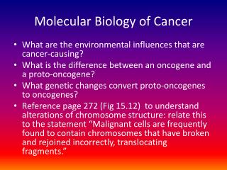 Molecular Biology of Cancer