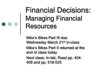 Financial Decisions: Managing Financial Resources