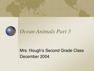 Ocean Animals Part 3