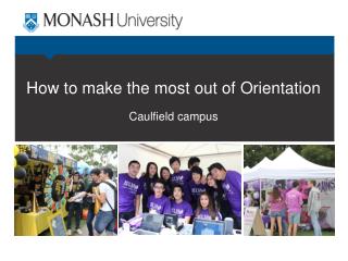 How to make the most out of Orientation Caulfield campus