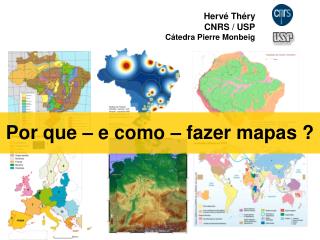 Por que – e como – fazer mapas ?