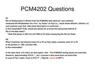 PCM4202 Questions