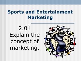 Sports and Entertainment Marketing