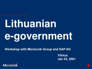 Lithuanian e-government Workshop with MicroLink Group and SAP AG