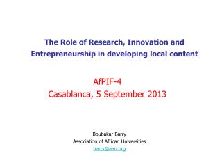 The Role of Research, Innovation and Entrepreneurship in developing local content