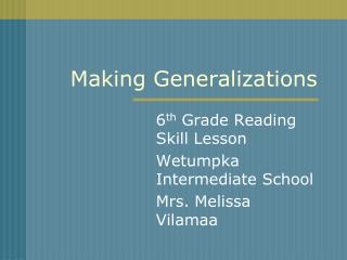 Making Generalizations