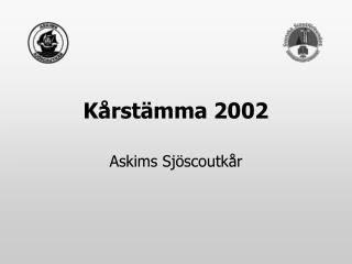 Kårstämma 2002