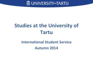 Studies at the University of Tartu