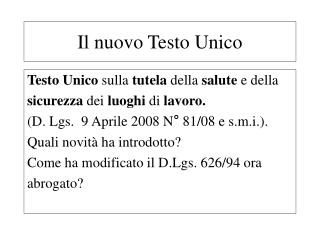 Il nuovo Testo Unico