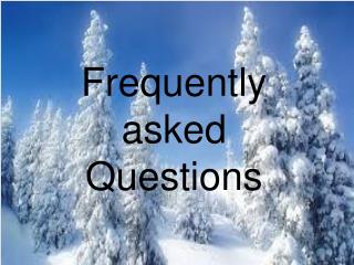 Frequently asked Questions