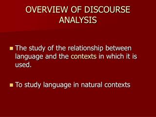 OVERVIEW OF DISCOURSE ANALYSIS