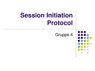 Session Initiation Protocol