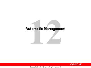 Automatic Management