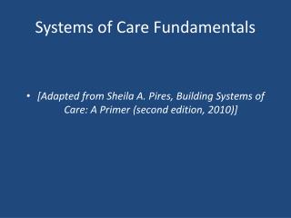 Systems of Care Fundamentals