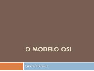 O Modelo OSI