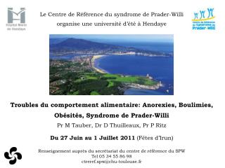 Le Centre de Référence du syndrome de Prader-Willi organise une université d’été à Hendaye