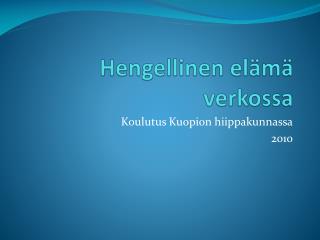 Hengellinen elämä verkossa