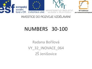 NUMBERS 30-100