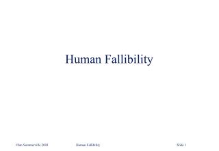 Human Fallibility