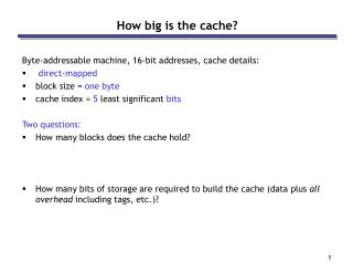 How big is the cache?
