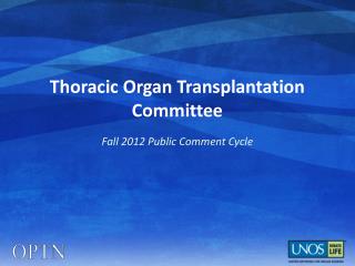 Thoracic Organ Transplantation Committee